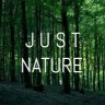 Just Nature